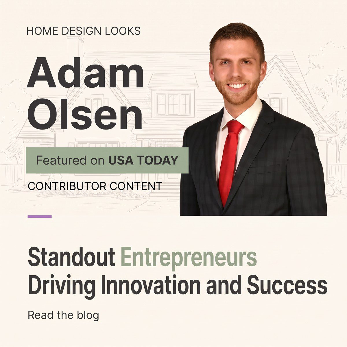Adam Olsen Featured in USA TODAY’s Entrepreneur Spotlight